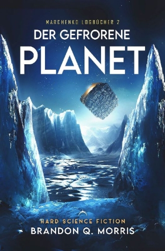 Buchcover und Innenansicht für das Buch: Der gefrorene Planet
