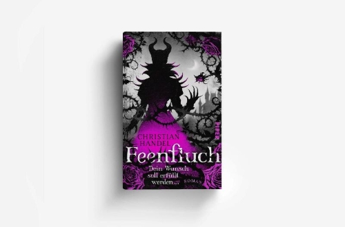 Buchcover und Innenansicht für das Buch: Feenfluch - Dein Wunsch soll erfüllt werden ...