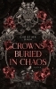 Buchcover und Innenansicht für das Buch: Crowns Buried in Chaos