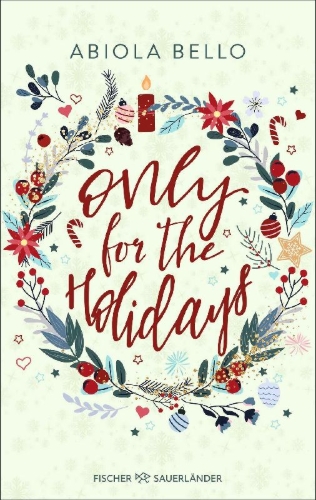 Buchcover und Innenansicht für das Buch: Only for the Holidays