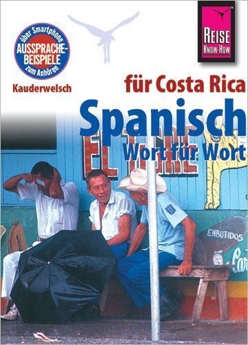 Buchcover und Innenansicht für das Buch: Spanisch für Costa Rica - Wort für Wort