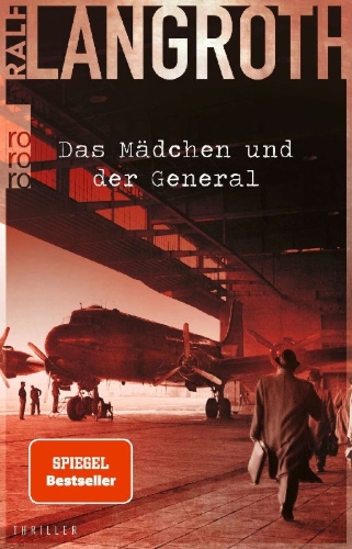 Buchcover und Innenansicht für das Buch: Das Mädchen und der General
