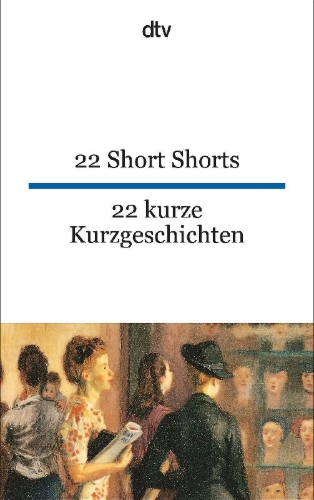 Buchcover und Innenansicht für das Buch: 22 Short Shorts, 22 kurze Kurzgeschichten
