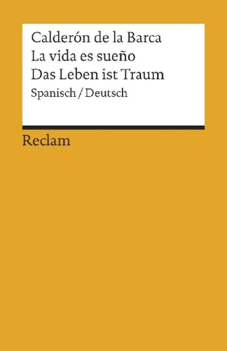 Buchcover und Innenansicht für das Buch: La vida es sueño/ Das Leben ist ein Traum