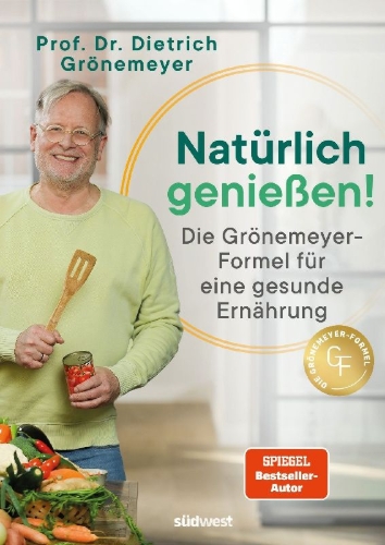 Buchcover und Innenansicht für das Buch: Natürlich genießen!
