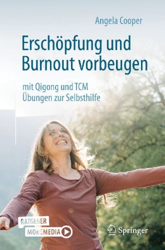 Buchcover und Innenansicht für das Buch: Erschöpfung und Burnout vorbeugen - mit Qigong und TCM