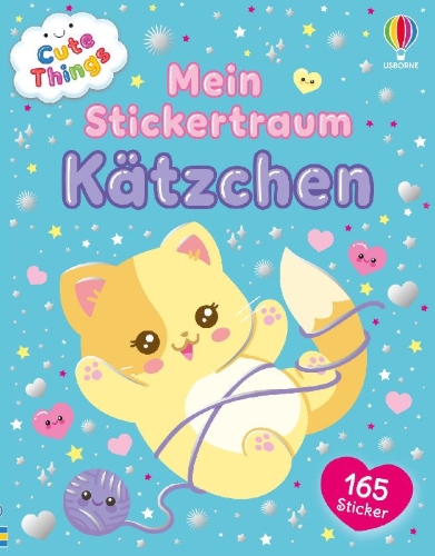 Buchcover und Innenansicht für das Buch: Cute Things - Mein Stickertraum: Kätzchen