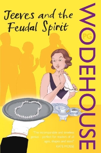 Buchcover und Innenansicht für das Buch: Jeeves and the Feudal Spirit