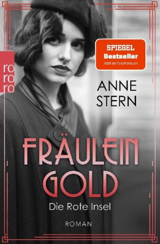 Buchcover und Innenansicht für das Buch: Fräulein Gold: Die Rote Insel