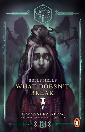Buchcover und Innenansicht für das Buch: Critical Role: Bells Hells - What Doesn't Break