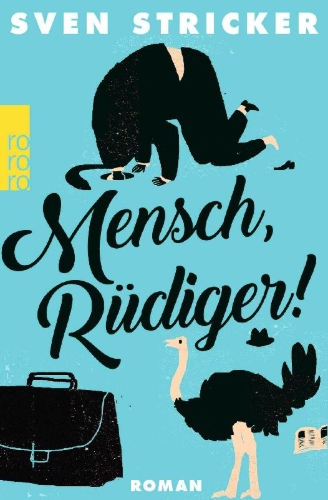 Buchcover und Innenansicht für das Buch: Mensch, Rüdiger!