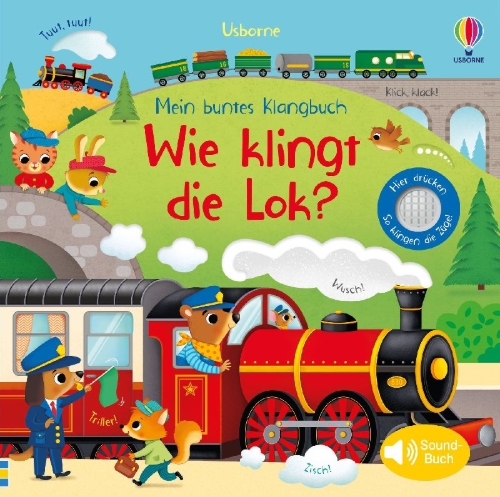 Buchcover und Innenansicht für das Buch: Mein buntes Klangbuch: Wie klingt die Lok?