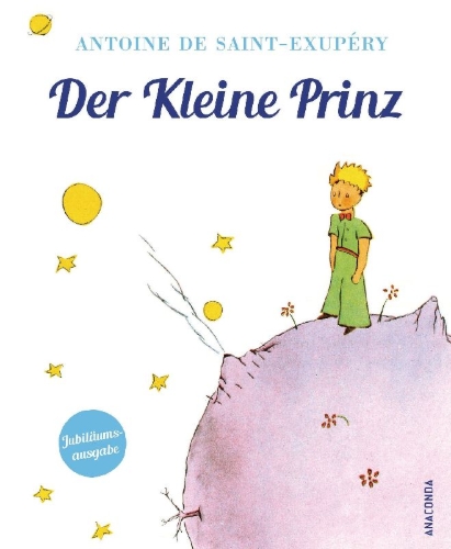 Buchcover und Innenansicht für das Buch: Antoine de Saint-Exupéry, Der Kleine Prinz (Geschenkausgabe mit Schutzumschlag)