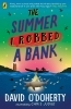 Buchcover und Innenansicht für das Buch: The Summer I Robbed A Bank