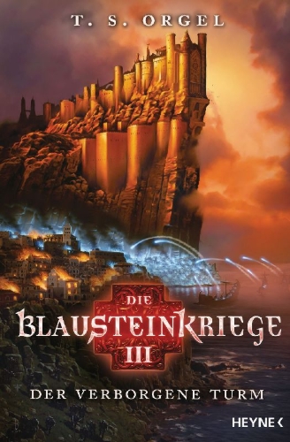 Buchcover und Innenansicht für das Buch: Die Blausteinkriege 03 - Der verborgene Turm