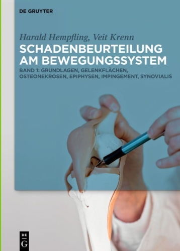 Buchcover und Innenansicht für das Buch: Grundlagen, Gelenkflächen, Osteonekrosen, Epiphysen, Impingement, Synovialis