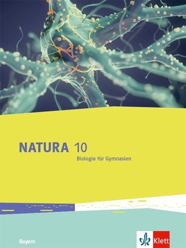 Buchcover und Innenansicht für das Buch: Natura Biologie. Schulbuch Klasse 10. Ausgabe Bayern