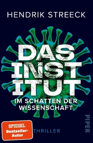 Buchcover und Innenansicht für das Buch: Das Institut  -  Im Schatten der Wissenschaft