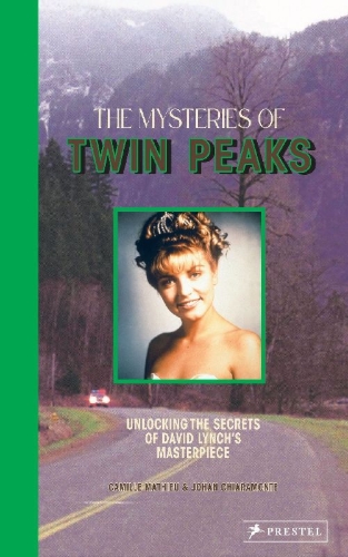 Buchcover und Innenansicht für das Buch: The Mysteries of Twin Peaks