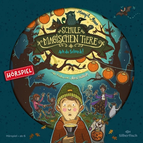 Buchcover und Innenansicht für das Buch: Die Schule der magischen Tiere - Hörspiele 14: Ach du Schreck! Das Hörspiel