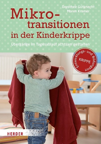 Buchcover und Innenansicht für das Buch: Mikrotransitionen in der Kinderkrippe
