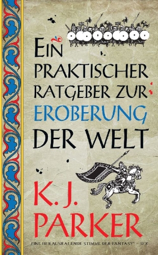 Buchcover und Innenansicht für das Buch: A Practical Guide to Conquering the World