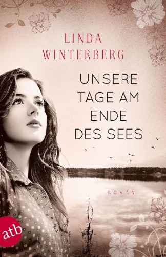 Buchcover und Innenansicht für das Buch: Unsere Tage am Ende des Sees