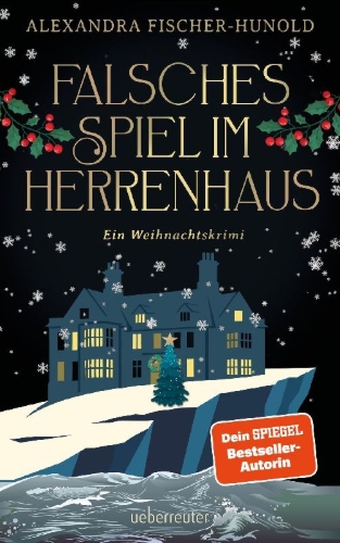Buchcover und Innenansicht für das Buch: Falsches Spiel im Herrenhaus - Ein Weihnachtskrimi