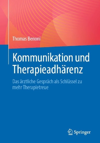 Buchcover und Innenansicht für das Buch: Kommunikation und Therapieadhärenz