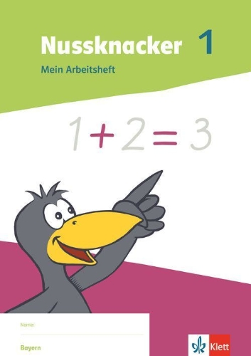 Buchcover und Innenansicht für das Buch: Nussknacker 1. Mein Arbeitsheft Kl. 1/Bayern