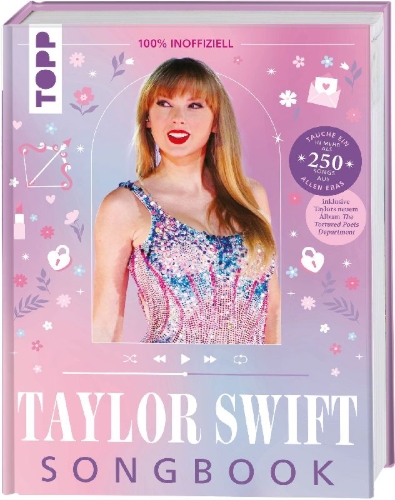 Buchcover und Innenansicht für das Buch: Taylor Swift: Das inoffizielle Songbook