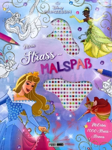 Buchcover und Innenansicht für das Buch: Disney Prinzessin: Mein Strass-Malbuch