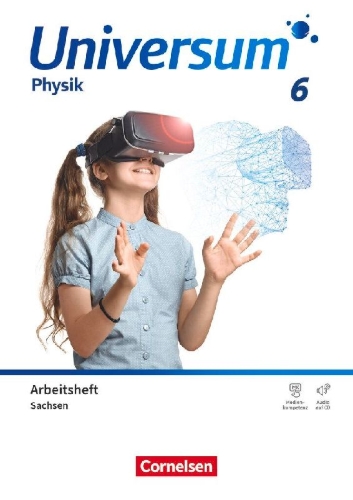 Buchcover und Innenansicht für das Buch: Universum Physik 6. Schuljahr. Gymnasium Sachsen - Arbeitsheft