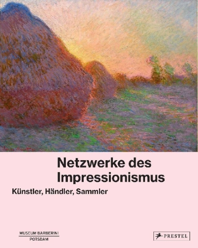 Buchcover und Innenansicht für das Buch: Netzwerke des Impressionismus