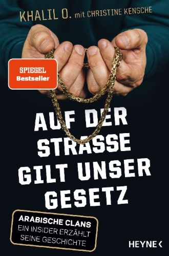 Buchcover und Innenansicht für das Buch: Auf der Straße gilt unser Gesetz