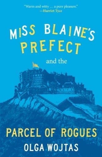 Buchcover und Innenansicht für das Buch: Miss Blaine's Prefect and the Parcel of Rogues