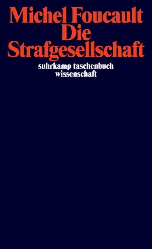 Buchcover und Innenansicht für das Buch: La société punitive. Cours au Collège de France 1972-1973