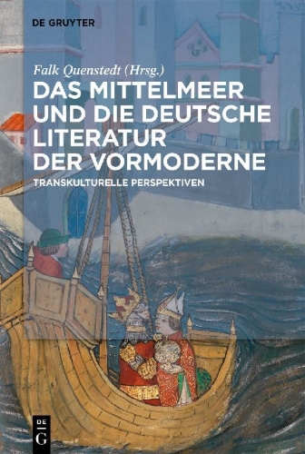 Buchcover und Innenansicht für das Buch: Das Mittelmeer und die deutsche Literatur der Vormoderne