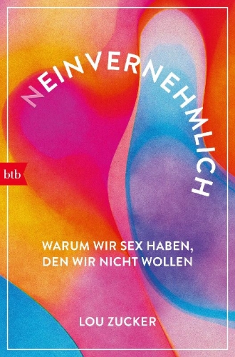 Buchcover und Innenansicht für das Buch: Neinvernehmlich