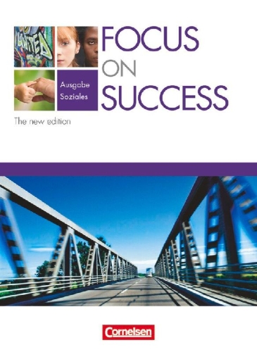 Buchcover und Innenansicht für das Buch: Focus on Success - The new edition - Soziales - B1/B2