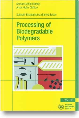 Buchcover und Innenansicht für das Buch: Processing of Biodegradable Polymers