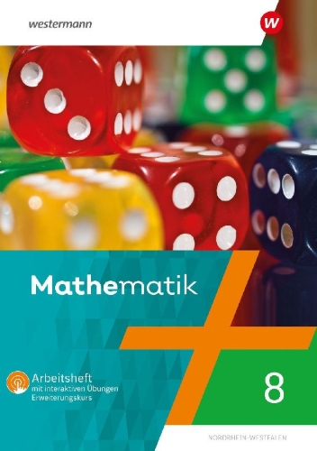 Buchcover und Innenansicht für das Buch: Mathematik 8. Arbeitsheft mit interaktiven Übungen. Nordrhein-Westfalen NRW