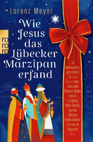 Buchcover und Innenansicht für das Buch: Wie Jesus das Lübecker Marzipan erfand