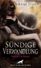 Buchcover und Innenansicht für das Buch: Sündige Verwandlung | Erotischer Roman (BDSM, Fetisch, Kopfkino, Squirting, Swinger)