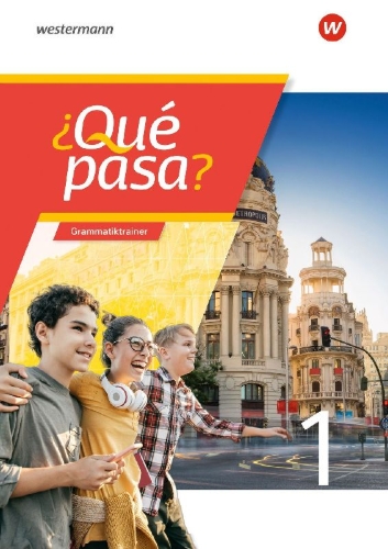 Buchcover und Innenansicht für das Buch: ¿Qué pasa? 1. Grammatiktrainer