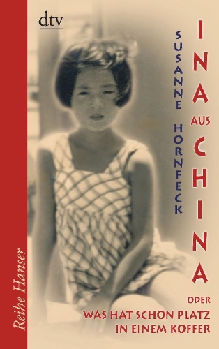 Buchcover und Innenansicht für das Buch: Ina aus China
