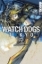 Buchcover und Innenansicht für das Buch: Watch Dogs Tokyo 02