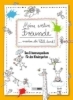 Buchcover und Innenansicht für das Buch: Meine ersten Freunde machen die Welt bunt!