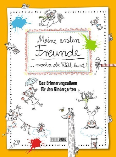 Buchcover und Innenansicht für das Buch: Meine ersten Freunde machen die Welt bunt!