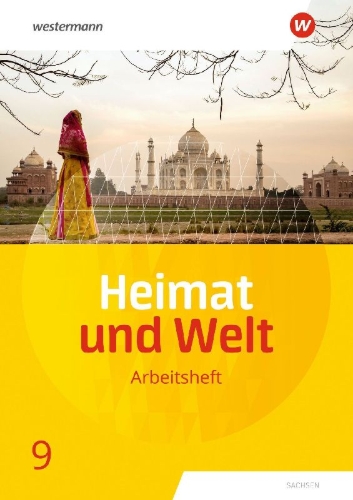 Buchcover und Innenansicht für das Buch: Heimat und Welt 9. Arbeitsheft.  Sachsen
